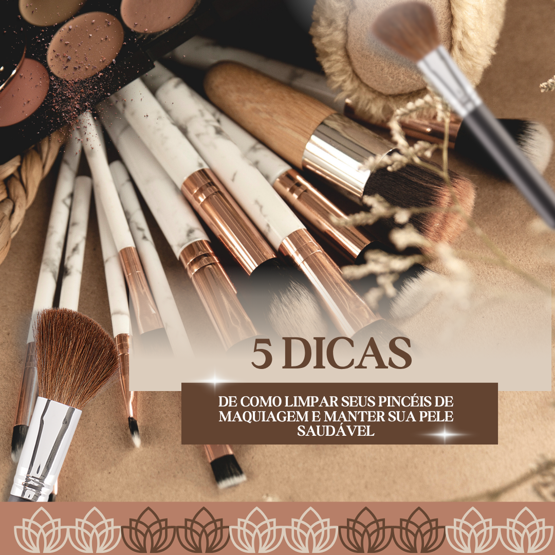 Como limpar seus pincéis de maquiagem e manter sua pele saudável